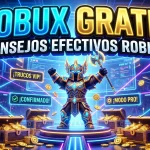 Descubre Cómo Tener Robux Gratis: Guía Completa y Consejos Efectivos