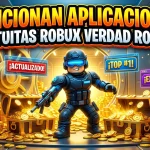 ¿Funcionan las Aplicaciones Gratuitas de Robux? Descubre la Verdad Aquí
